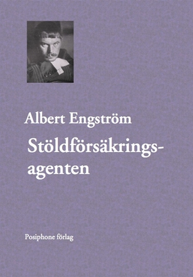 Stöldförsäkringsagenten (e-bok) av Albert Engst