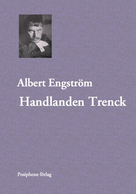 Handlanden Trenck (e-bok) av Albert Engström