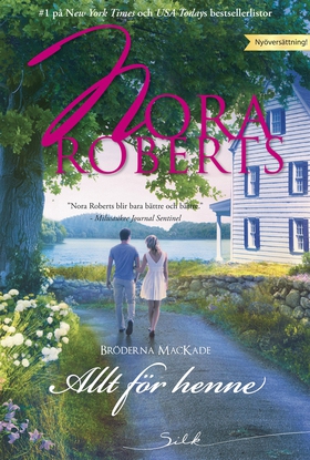 Allt för henne (e-bok) av Nora Roberts