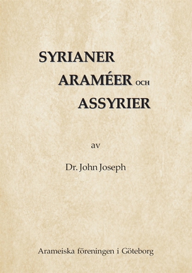 Syrianer, araméer och assyrier (e-bok) av John 