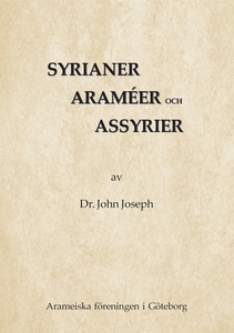 Syrianer, araméer och assyrier (e-bok) av John