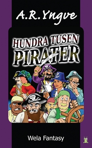 Hundra tusen pirater (e-bok) av A. R. Yngve, A.