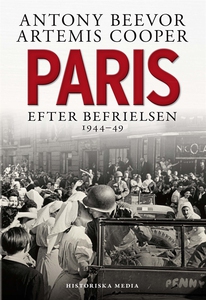 Paris efter befrielsen 1944-49 (e-bok) av Anton