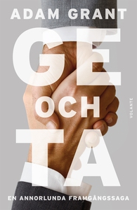 Ge och ta : en annorlunda framgångssaga (e-bok)