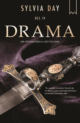 Drama - Del IV (e-bok) av Sylvia Day