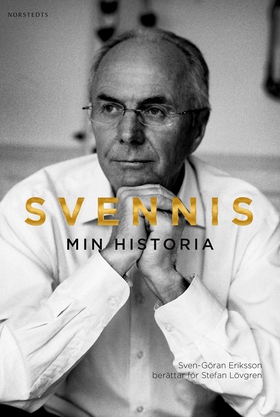 Svennis : min historia (e-bok) av Sven-Göran Er