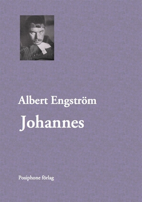 Johannes (e-bok) av Albert Engström