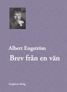 Brev från en vän (e-bok) av Albert Engström