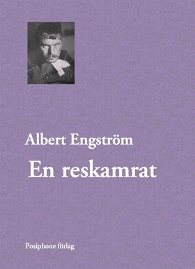 En reskamrat (e-bok) av Albert Engström