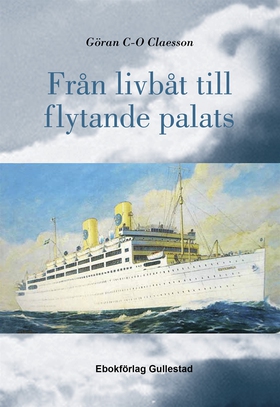 Från livbåt till flytande palats (e-bok) av Gör
