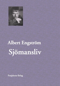 Sjömansliv (e-bok) av Albert Engström