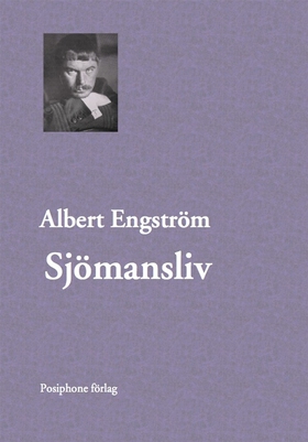 Sjömansliv (e-bok) av Albert Engström