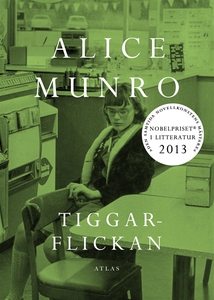 Tiggarflickan (e-bok) av Alice Munro