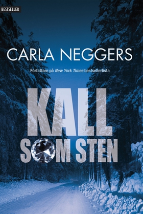 Kall som sten (e-bok) av Carla Neggers