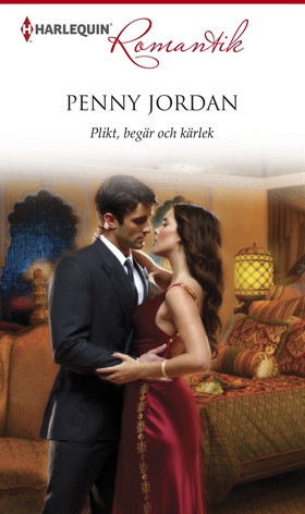 Plikt, begär och kärlek (e-bok) av Penny Jordan