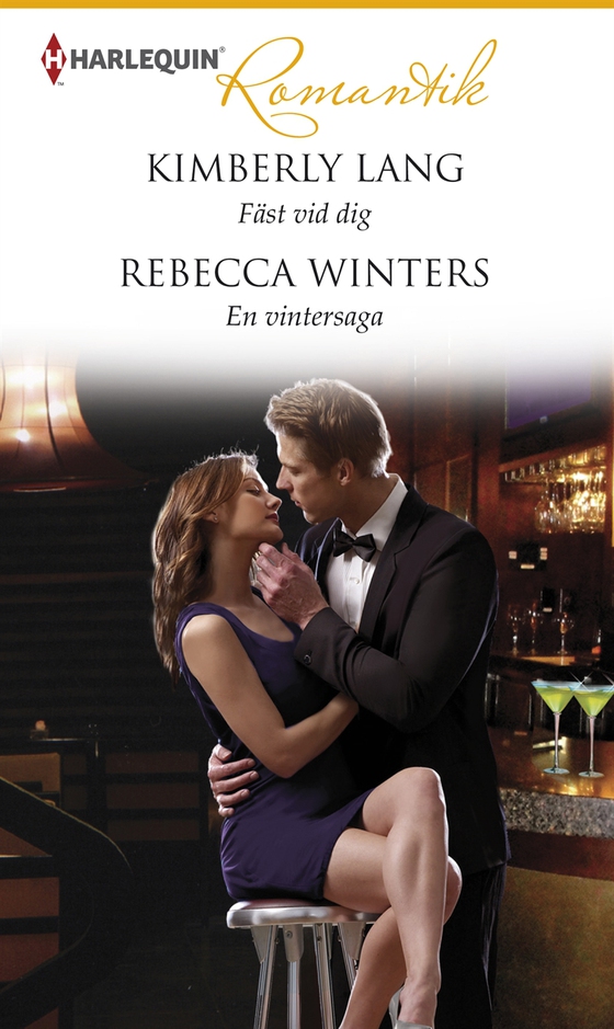 Fäst vid dig/En vintersaga