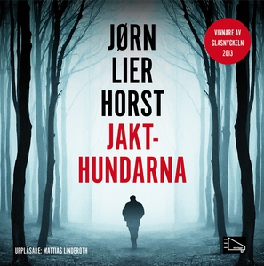 Jakthundarna (ljudbok) av Jørn Lier Horst