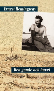 Den gamle och havet (e-bok) av Ernest Hemingway