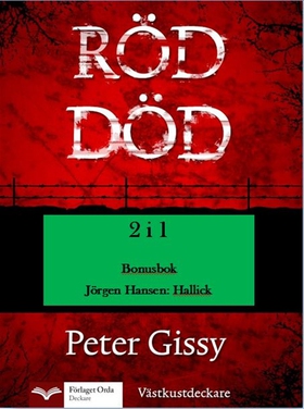 Röd död - Hallick (e-bok) av Peter Gissy, Jörge