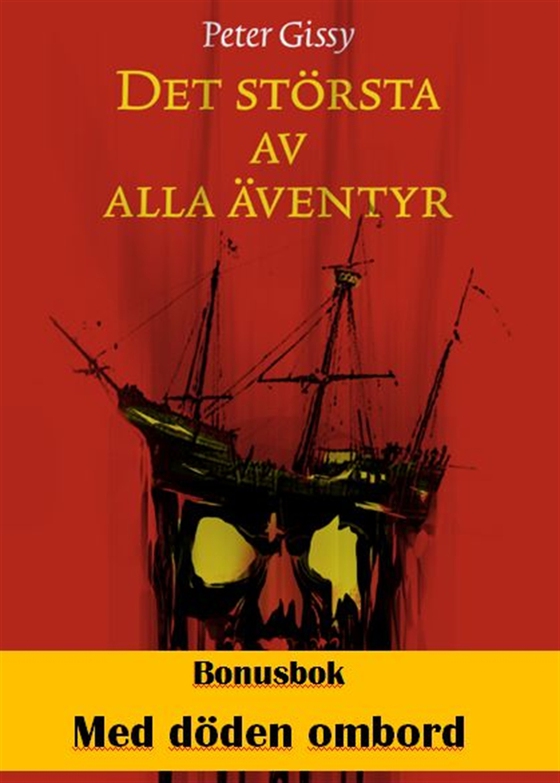 Det största av alla äventyr - Med döden ombord