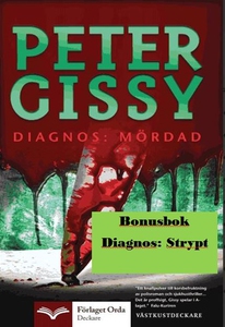Diagnos: Mördad - Diagnos Strypt (e-bok) av Pet
