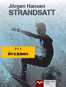 Strandsatt - Överdos (e-bok) av Jörgen Hansen