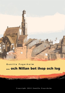 ... och Nillan bet ihop och log (ljudbok) av Gu