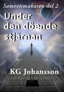 Under den döende stjärnan (e-bok) av KG Johanss