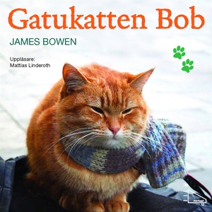Gatukatten Bob (ljudbok) av James Bowen