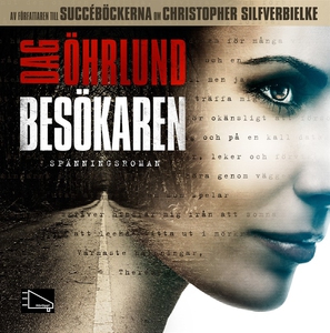 Besökaren (ljudbok) av Dag Öhrlund