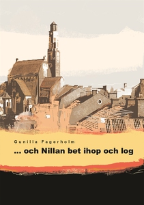 ...och Nillan bet ihop och log (e-bok) av Gunil