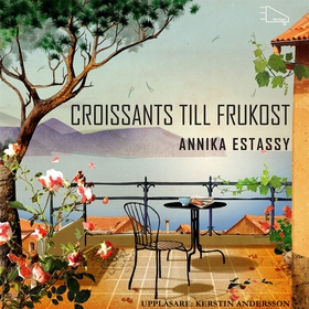 Croissants till frukost (ljudbok) av Annika Est