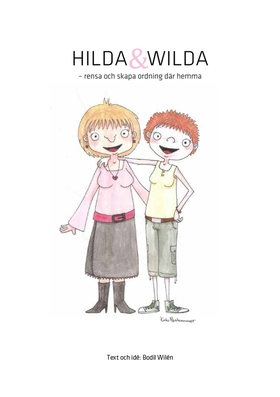 Hilda och Wilda - Rensa och skapa ordning där h