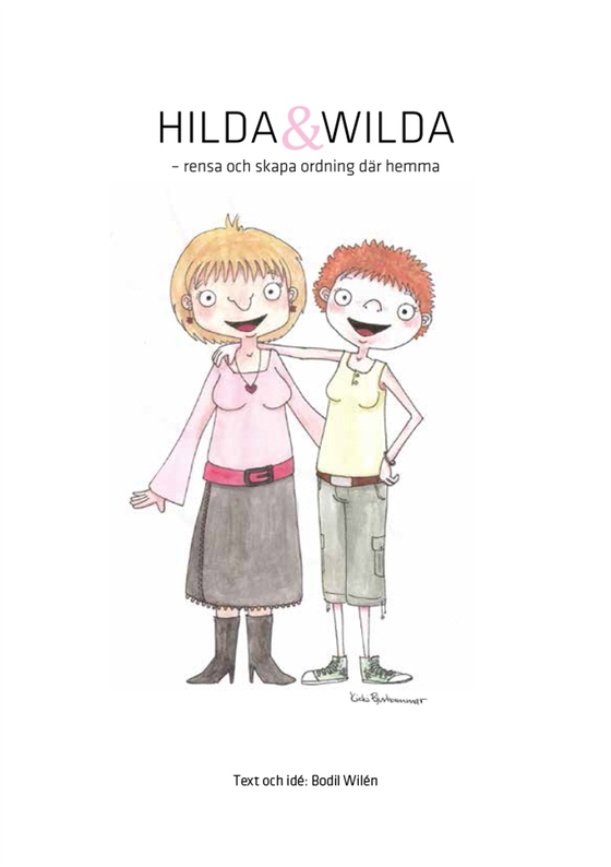 Hilda och Wilda - Rensa och skapa ordning där hemma