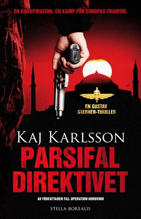 Parsifaldirektivet (e-bok) av Kaj Karlsson