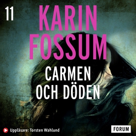 Carmen och döden (ljudbok) av Karin Fossum
