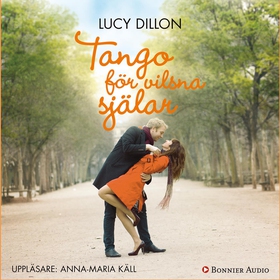 Tango för vilsna själar (ljudbok) av Lucy Dillo