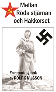 Mellan Röda stjärnan och Hakkorset (e-bok) av R