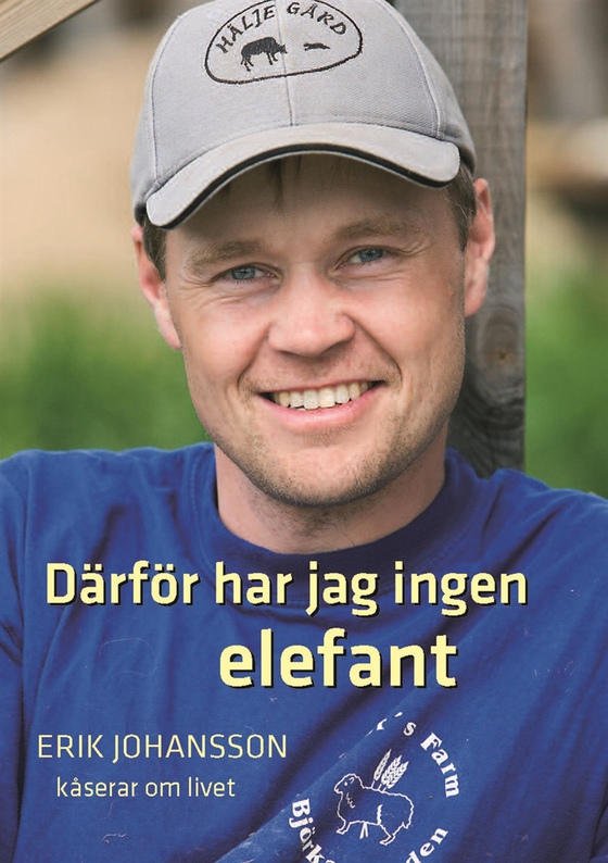Därför har jag ingen elefant