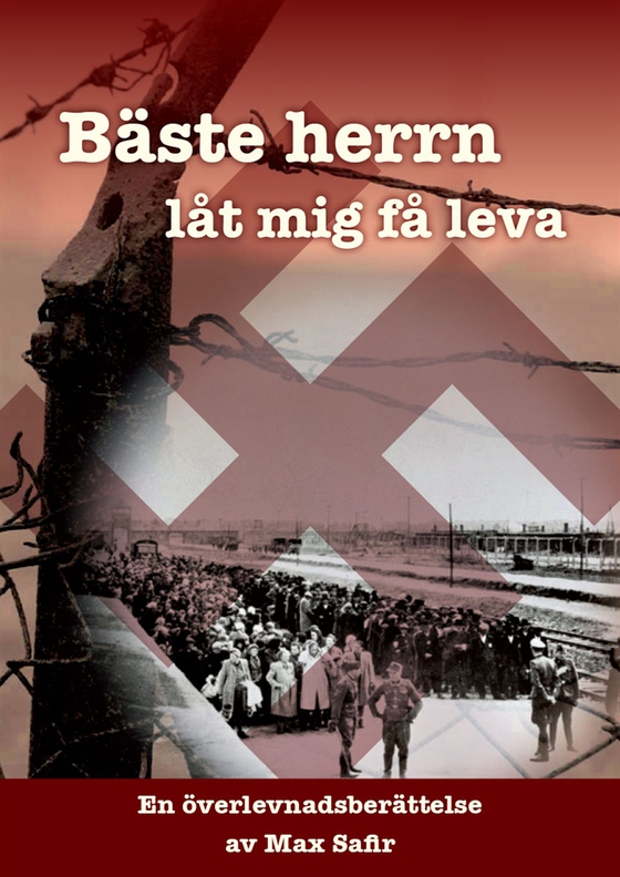 Bäste Herrn, låt mig få leva