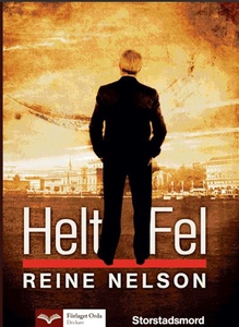 Helt fel (e-bok) av Reine Nelson