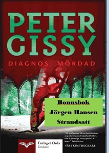 Diagnos: Mördad - Strandsatt (e-bok) av Peter G