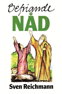 Befriande nåd (e-bok) av Sven Reichman, Sven Re
