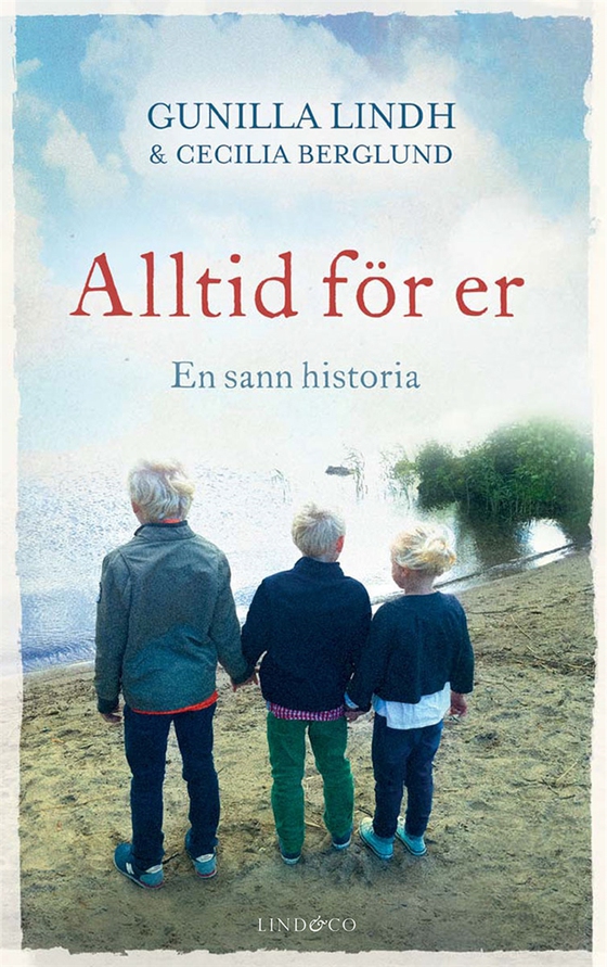 Alltid för er : en sann historia