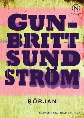 Början (e-bok) av Gun-Britt Sundström