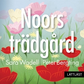 Noors trädgård (nivå 2) (lättläst)