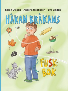 Håkan Bråkans fuskbok (e-bok) av Sören Olsson,