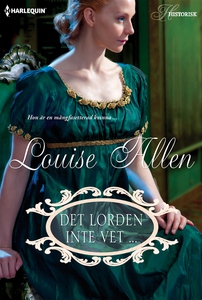 Det lorden inte vet... (e-bok) av Louise Allen
