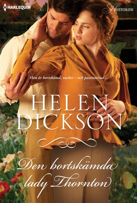 Det bortskämda lady Thornton (e-bok) av Helen D