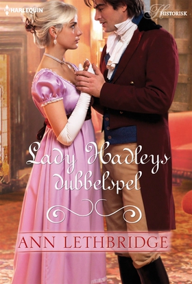 Lady Hadleys dubbelspel (e-bok) av Ann Lethbrid